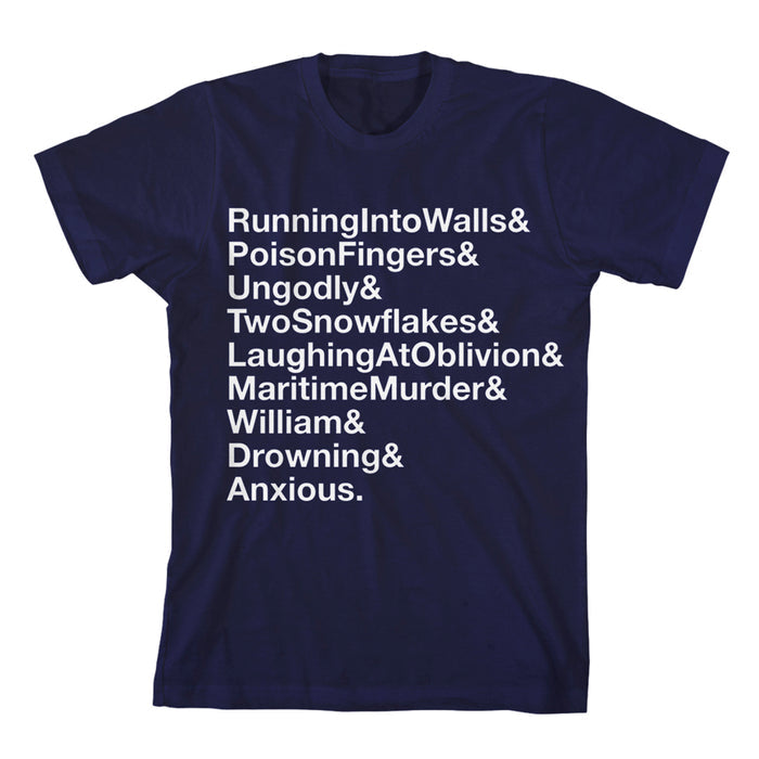 An Into Another navy blue t-shirt features bold white sans-serif text listing: RunningIntoWalls& PoisonFingers& Ungodly& TwoSnowflakes& LaughingAtOblivion& MaritimeMurder& William& Drowning& Anxious.