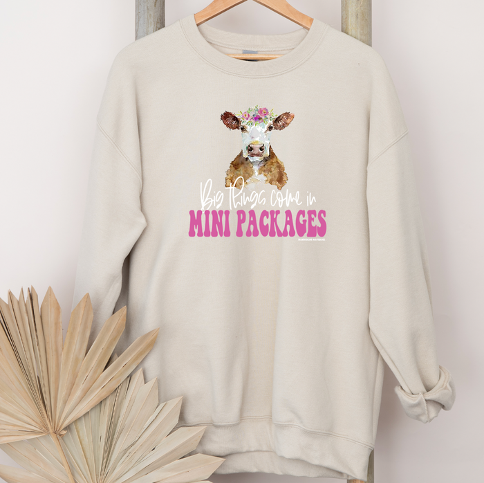 Big Things Come In Mini Packages– Crewneck