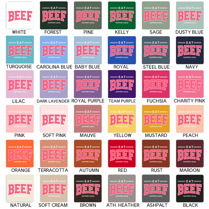 Eat Beef Support Local Pink- Bella Canvas T-Shirt