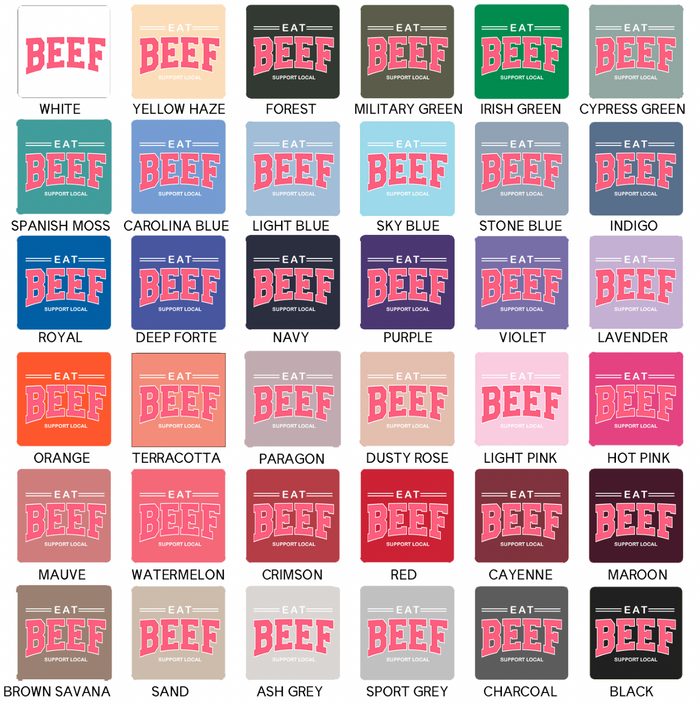Eat Beef Support Local Pink– Crewneck