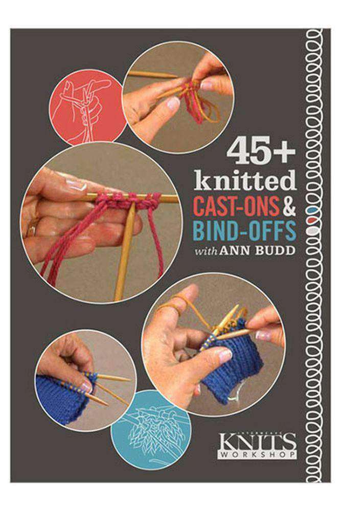 Interweave Knits Workshop 45+ Knitted Cast-Ons and Bind-Offs with DVD-Books-Alpaca Direct-Alpaca Direct