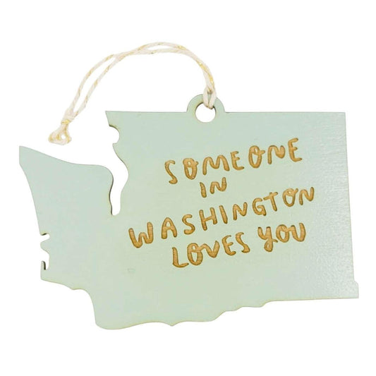 Wooden Ornament - Large - Someone Loves You WA State (Assorted Colors) by SnowMade
